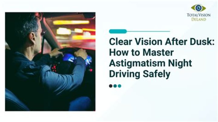 Unveiling The Nighttime Driving Enigma: Driving With Astigmatism Demystified